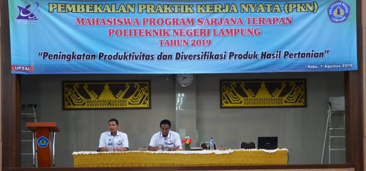 Pembekalan Praktik Kerja Nyata Tahun 2019 Kabupaten Pesawaran